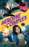 Cover: Heroine Complex - Astra Publishing House