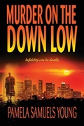 Cover: Murder on the Down Low - Goldman House Publishing
