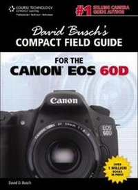 Abbildung von: David Busch's Compact Field Guide for the Canon EOS 60D - Delmar Cengage Learning