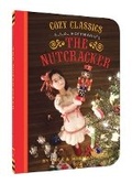 Cover: Cozy Classics: The Nutcracker - Chronicle Books