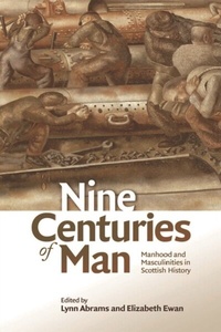 Enlarge image Cover: Nine Centuries of Man - Edinburgh University Press
