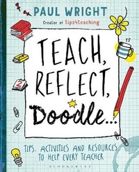 Enlarge image Cover: Teach, Reflect, Doodle... - Bloomsbury Education