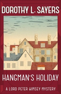 Enlarge image Cover: Hangman's Holiday - Hodder Paperback