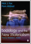 Cover: Sociology and the New Materialism - SAGE Publications Ltd