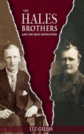 Cover: The Hales Brothers and the Irish Revolution - Mercier Press