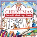 Cover: My Christmas Stencil Activity Pack - Candle Books