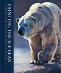Cover: Painting the Ice Bear - Unicorn Press Ltd