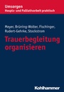 Bild: Trauerbegleitung organisieren - Kohlhammer