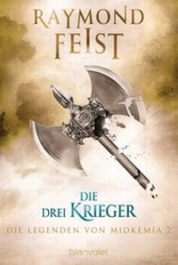 Abbildung von: Die Legenden von Midkemia 2 - Blanvalet