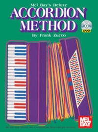 Abbildung von: Deluxe Accordion Method - Mel Bay Publications,U.S.