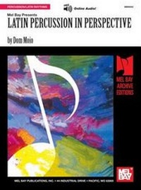 Abbildung von: Latin Percussion in Perspective - Mel Bay Publications,U.S.