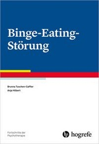 Enlarge image Cover: Binge-Eating-Störung - Hogrefe