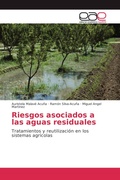 Cover: Riesgos asociados a las aguas residuales - Editorial Acad&eacute;mica Espa&ntilde;ola