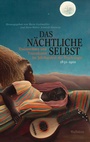 Cover: Das nächtliche Selbst - Wallstein