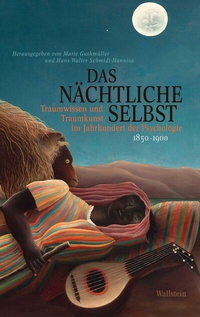 Abbildung von: Das nächtliche Selbst - Wallstein