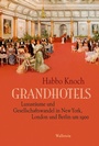 Cover: Grandhotels - Wallstein