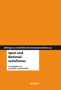 Abbildung von: Sport und Nationalsozialismus - Wallstein