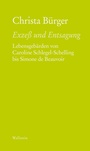 Cover: Exze&szlig; und Entsagung - Wallstein