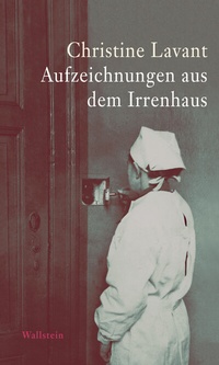 Abbildung von: Aufzeichnungen aus dem Irrenhaus - Wallstein