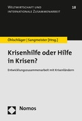 Cover: Krisenhilfe oder Hilfe in Krisen? - Nomos