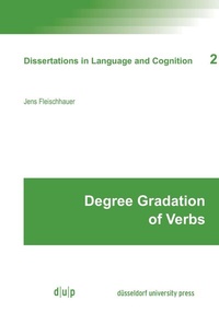 Abbildung von: Degree Gradation of Verbs - Düsseldorf University Press DUP