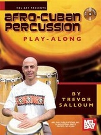 Abbildung von: Afro-Cuban Percussion Play-along - Mel Bay Publications,U.S.