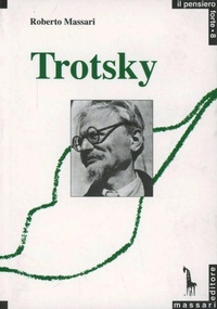 Abbildung von: Trotsky e la ragione rivoluzionaria - Pensiero forte;Massari Editore