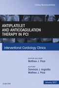 Cover: Antiplatelet and Anticoagulation Therapy In PCI, An Issue of Interventional Cardiology Clinics - Elsevier