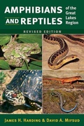 Cover: Amphibians and Reptiles of the Great Lakes Region, Revised Ed. - University of Michigan Regional