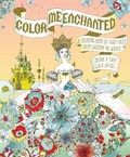 Cover: Color Me Enchanted: A Coloring Book of Fairy Tales from Around the World - Houghton Mifflin