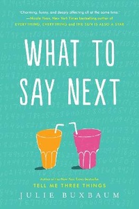 Enlarge image Cover: What to Say Next - Delacorte Press