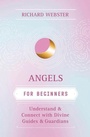 Cover: Angels for Beginners - Llewellyn Publications,U.S.