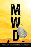 Cover: MWD: Hell Is Coming Home: A Graphic Novel - Candlewick Press,U.S.