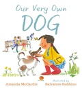 Cover: Our Very Own Dog - Candlewick Press,U.S.