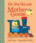 Cover: On the Go with Mother Goose - Candlewick Press,U.S.