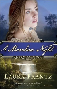 Enlarge image Cover: A Moonbow Night - Revell, a division of Baker Publishing Group