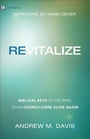 Cover: Revitalize - Biblical Keys to Helping Your Church Come Alive Again - Baker Academic, Div of Baker Publishing Group