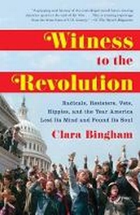 Enlarge image Cover: Witness to the Revolution - Random House USA Inc