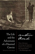 Cover: The Life and the Adventures of a Haunted Convict - Modern Library Inc