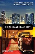 Cover: The Servant Class City - University of Minnesota Press