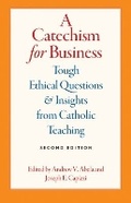 Cover: A Catechism for Business - The Catholic University of America Press
