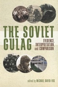 Cover: The Soviet Gulag - University of Pittsburgh Press