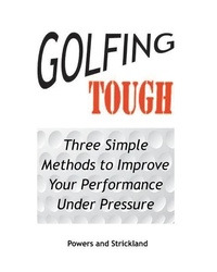Abbildung von: Golfing Tough - Robert H. Strickland Associates