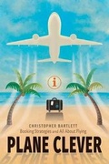Cover: Plane Clever - Openhatch Books