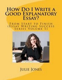 Enlarge image Cover: How Do I Write a Good Explanatory Essay? - J Rembrandt International