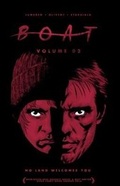 Cover: Boat: No Land Welcomes You Volume 2 - David Lumsden