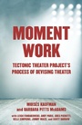 Cover: Moment Work - Vintage Books