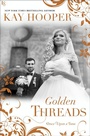 Cover: Golden Threads - Loveswept