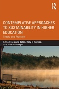 Cover: Contemplative Approaches to Sustainability in Higher Education - Routledge