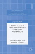 Cover: Tunisia as a Revolutionized Space of Migration - Palgrave Pivot